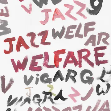 Viagra Boys, Welfare Jazz