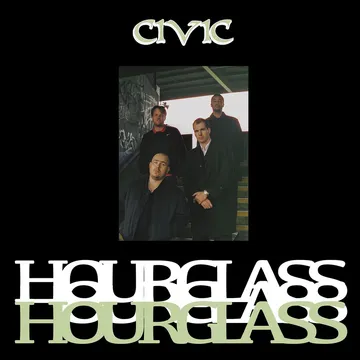 CIVIC, “Hourglass”