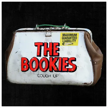 The Bookies, “Cough Up”