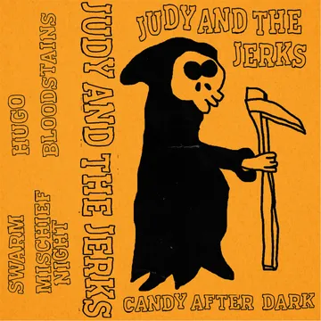 Judy And The Jerks, Candy After Dark