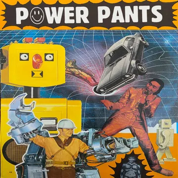 POWER PANTS, P7