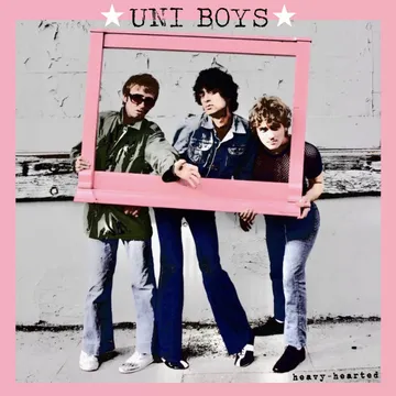 Uni Boys, Heavy-Hearted