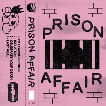 Prison Affair, Demo 4