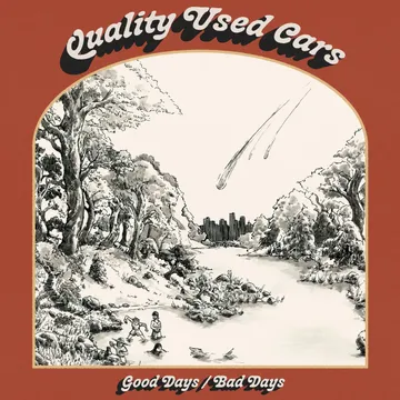 Quality Used Cars, Good Days/Bad Days
