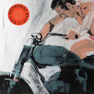 Motorbike, Kick It Over