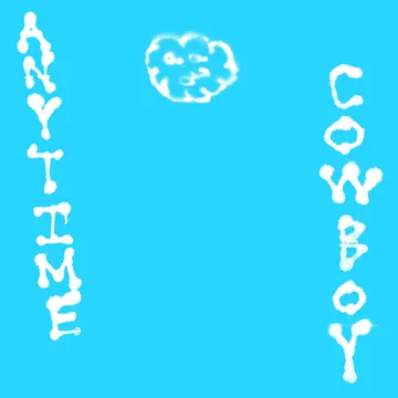 Anytime Cowboy, Voice In The Clouds