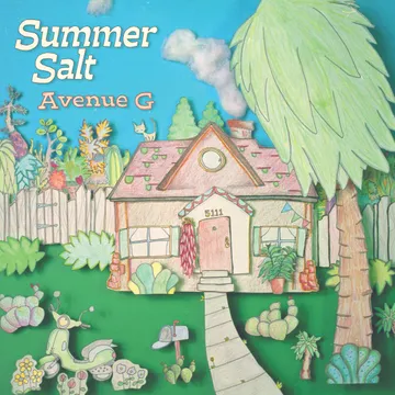 Summer Salt, Avenue G