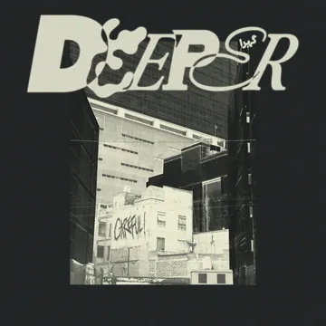 Deeper, Careful!
