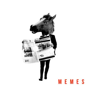 Memes, “So What“